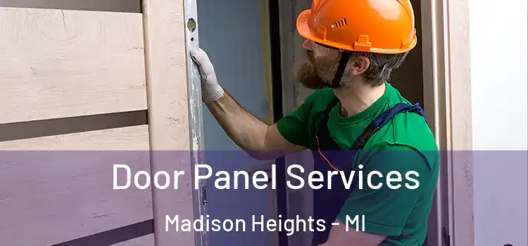 Door Panel Services Madison Heights - MI